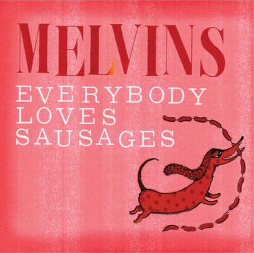 Melvins everybody loves - everybody,