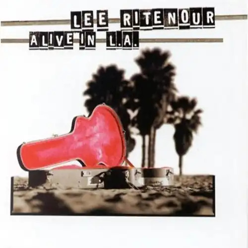Lee ritenour alive l a - -, l.a.