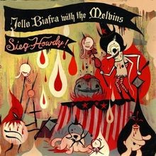 Sieg howdy von jello - von, biafra