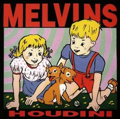 Melvins houdini - -,
