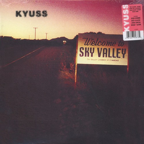 Kyuss welcome sky - kyuss, valley